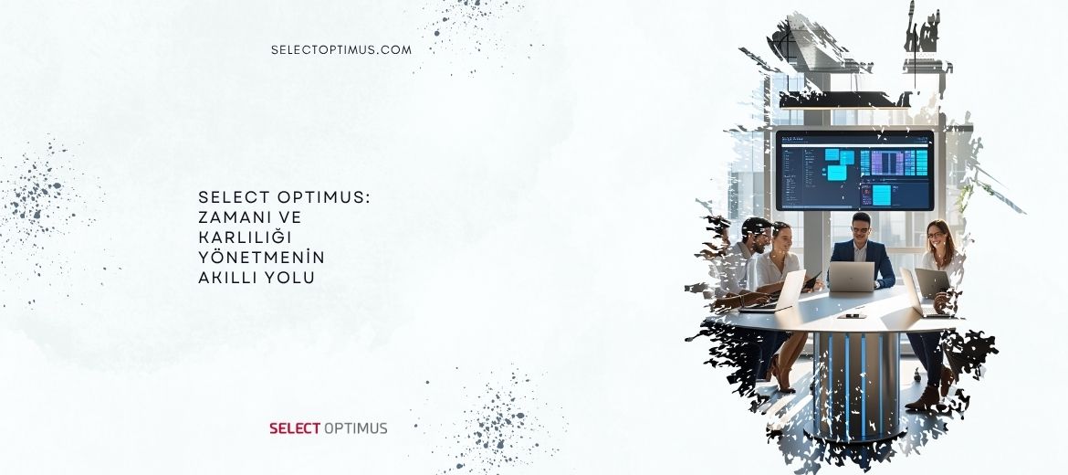 Zamanı ve Karlılığı Yönetmenin Akıllı Yolu