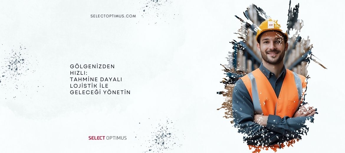 tahmine dayalı lojistik