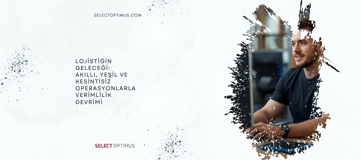 lojistikte verimlilik